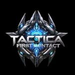 Tactica: First Contact