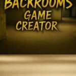 Backrooms Game Creator