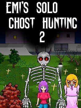 Emi’s Solo Ghost Hunting 2