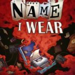 The Name I Wear