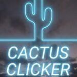 Cactus Clicker