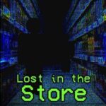 Lost In The Store