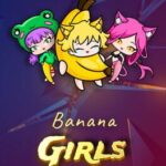 Banana Girls