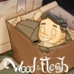 Wood and Flesh: A Candleforth Short Story