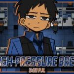 High-Pressure Brew 5:00 PM