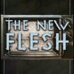 The New Flesh