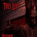 The House They Left Behind