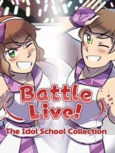 Battle Live! The Idol School Collection