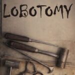 Lobotomy