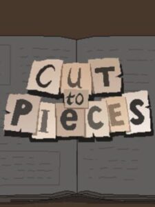 Cut to Pieces