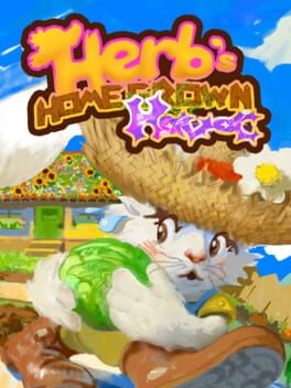 Herb’s Homegrown Havoc