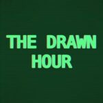 The Drawn Hour
