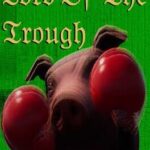 Lord of the Trough