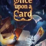 Once Upon A Card