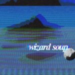 Wizard Soup