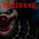 The Incident