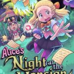 Alice's Night at the Mansion