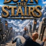 Down the Stairs: The Game