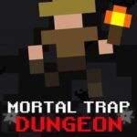 Mortal Trap Dungeon