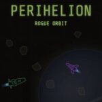Perihelion: Rogue Orbit