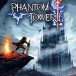 Phantom Tower