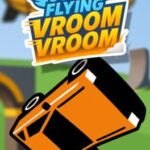 Super Flying Vroom Vroom