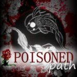 Poisoned Path