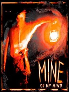 Mine of My Mind