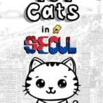 101 Cats in Seoul