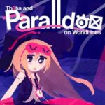 Theta and Paralldoxs on Worldlines