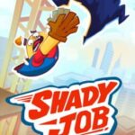 Shady Job