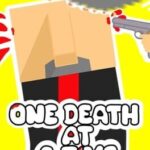 One Death at a Time