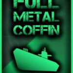 Full Metal Coffin