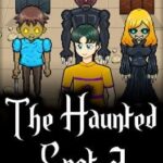 The Haunted Spot 2