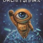 Dream Shark: Part 1