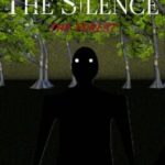The Silence: The Forest