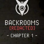 Backrooms [Redacted]: Chapter 1