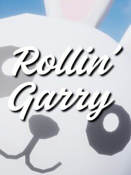 Rollin’ Garry