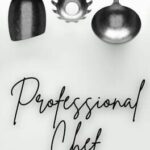 Professional Chef