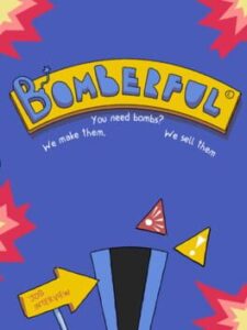 Bomberful!