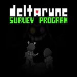 Deltarune: Survey Program