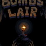 Bomb's Lair