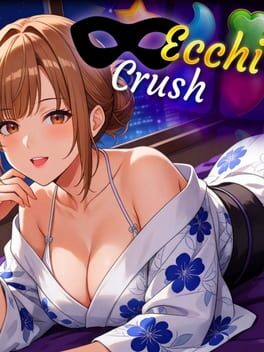 Ecchi Crush