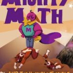 Mighty Moth and the Horrible, Terrible, Awful, No-Good Day!