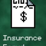Insurance Fraud
