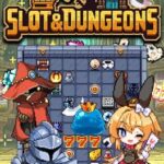 Slot & Dungeons