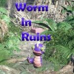 Worm in Ruins
