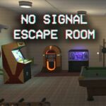 No Signal Escape Room
