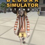 Beggar Simulator: Istanbul