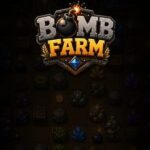 Bomb Farm
